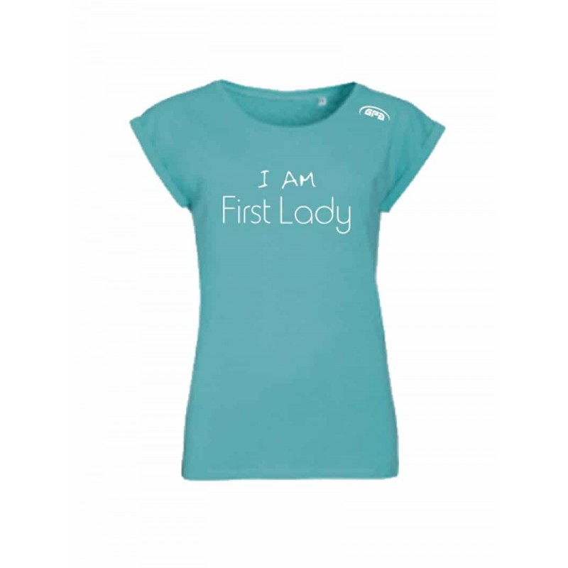 Tee-shirt I'M FIRST LADY Turquoise